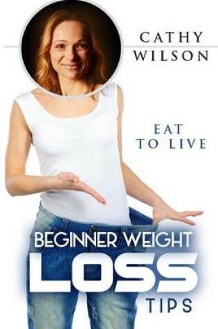 Cover of Beginner Weight Loss Tips