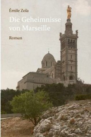 Cover of Die Geheimnisse von Marseille