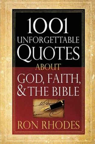 Cover of 1001 Unforgettable Quotes about God, Faith, and the Bible