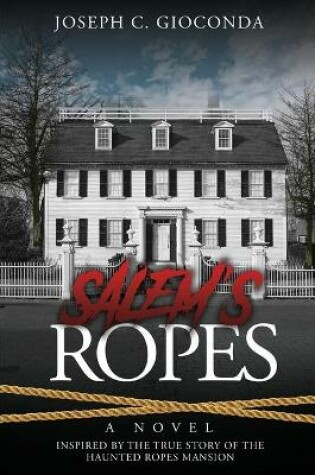 Cover of Salem's Ropes