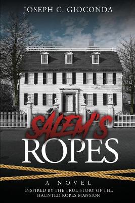 Book cover for Salem's Ropes