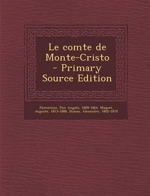 Book cover for Le Comte de Monte-Cristo - Primary Source Edition