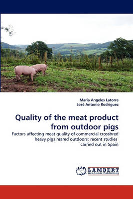 Book cover for Quality of the meat product from outdoor pigs