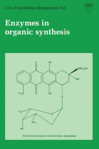 Cover of Ciba Foundation Symposium 111 – Enzymes in Organic Synthesis