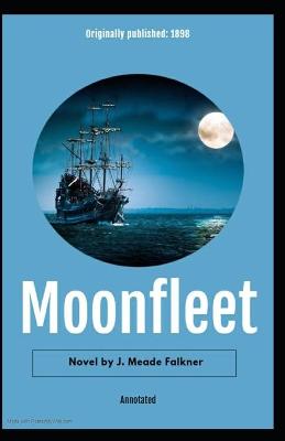 Book cover for Moonfleet Annotated (Special Classic Edition)