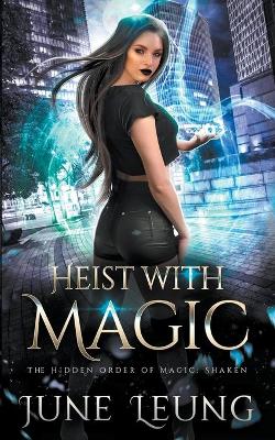 Book cover for Heist with Magic