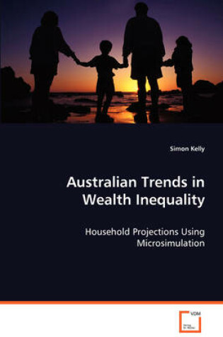 Cover of Australian Trends in Wealth Inequality