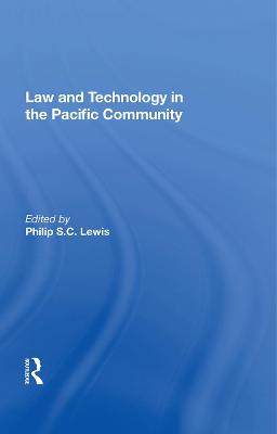 Cover of Law And Technology In The Pacific Community