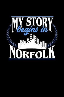 Book cover for My Story Begins in Norfolk