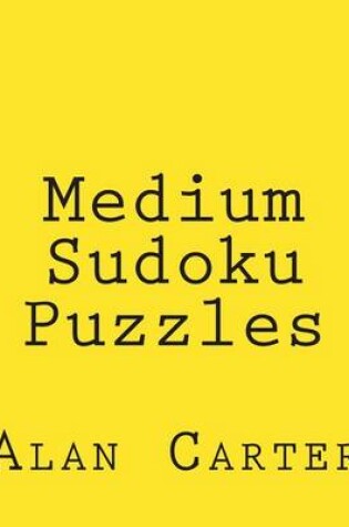 Cover of Medium Sudoku Puzzles