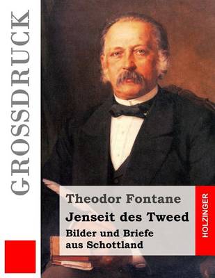Book cover for Jenseit des Tweed (Grossdruck)