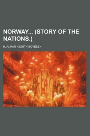 Cover of Norway (Story of the Nations.)