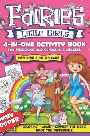 Cover of Fairies Little Girls' 4-in-One Activity Book