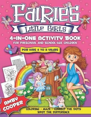Book cover for Fairies Little Girls' 4-in-One Activity Book