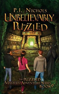 Cover of Unbelievably Puzzled (The Puzzled Mystery Adventure Series