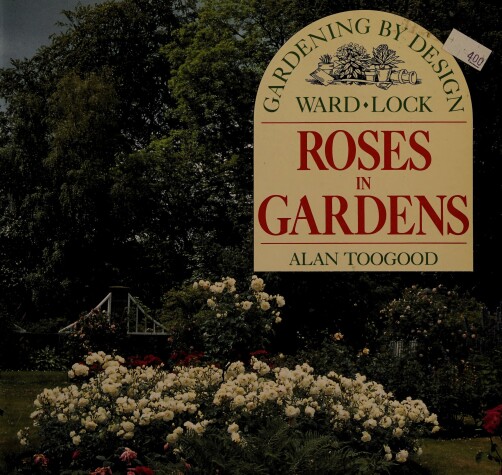 Cover of Roses in Gardens