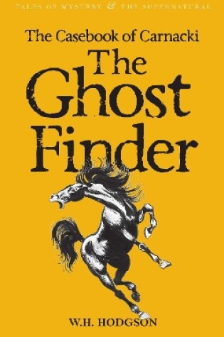 Cover of The Casebook of Carnacki The Ghost-Finder