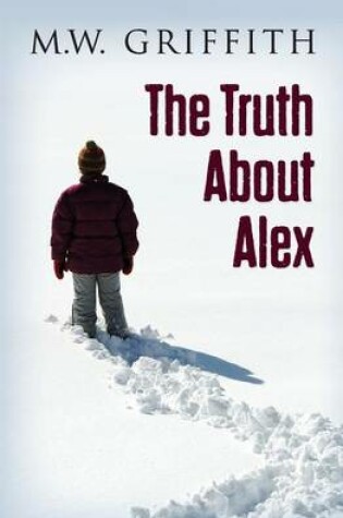 Cover of The Truth about Alex