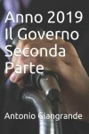 Book cover for Anno 2019 Il Governo Seconda Parte