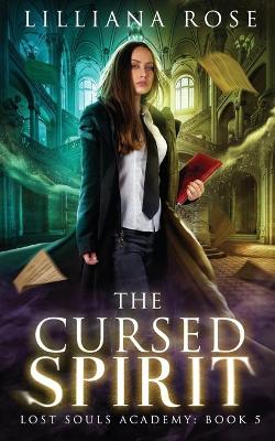 Book cover for The Cursed Spirit