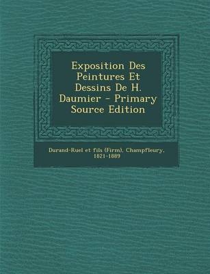 Book cover for Exposition Des Peintures Et Dessins De H. Daumier