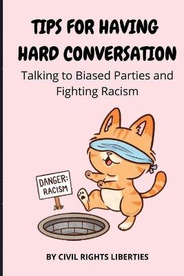 Book cover for Tips for Having Hard Conversation