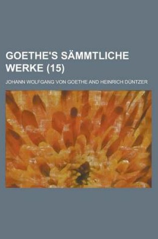 Cover of Goethe's Sammtliche Werke (15)