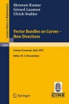 Book cover for Vector Bundles on Curves - New Directions