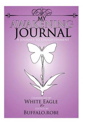 Book cover for My Awakening Journal