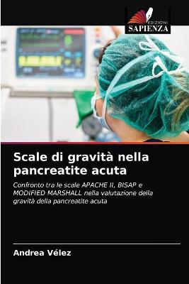 Book cover for Scale di gravità nella pancreatite acuta