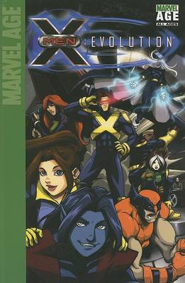 Book cover for Marvel Age X-Men Evolution