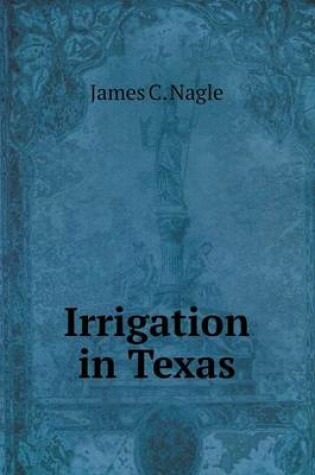 Cover of Irrigation in Texas