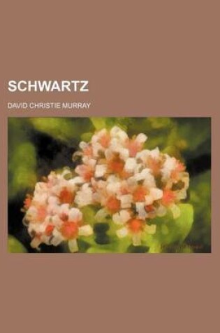 Cover of Schwartz (Volume 1-2)