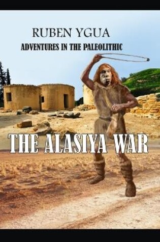 Cover of The Alasiya War