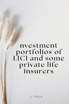 Book cover for Investment portfolios of LICI and some private life insurers