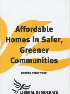 Cover of Affordable Homes in Safer, Greener Communities