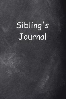 Cover of Sibling's Journal Chalkboard Design