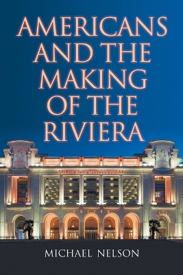 Book cover for Americans and the Making of the Riviera