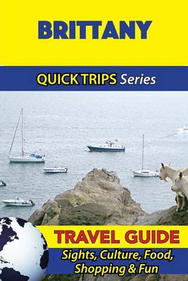 Book cover for Brittany Travel Guide (Quick Trips Series)