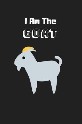 Book cover for I Am The Goat