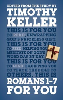 Book cover for Romans 1 - 7 For You