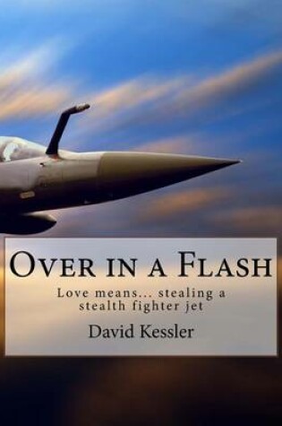 Cover of Over in a Flash