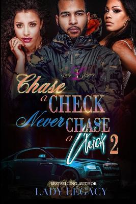 Book cover for Chase a Check Never Chase a Chick 2