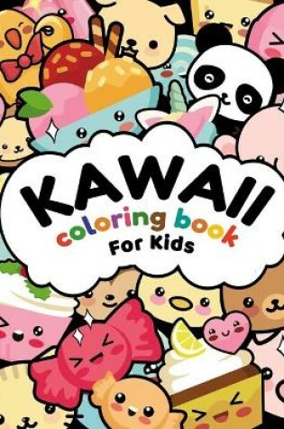 Cover of Kawaii Coloring Book For Kids