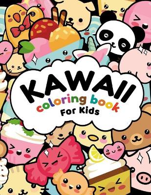 Book cover for Kawaii Coloring Book For Kids