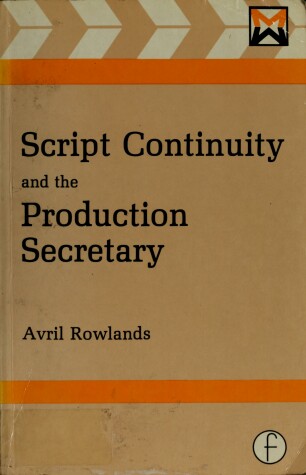 Book cover for Script Continuity and the Production Secretary