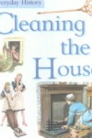 Cover of Cleaning the House