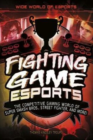 Cover of Fighting Game Esports
