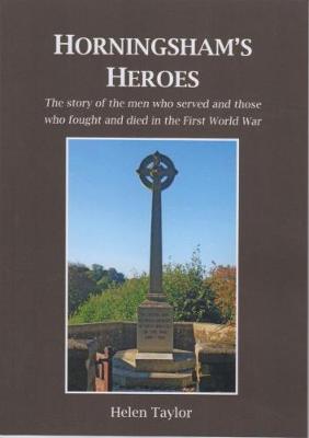 Book cover for HORNINGSHAM’S HEROES