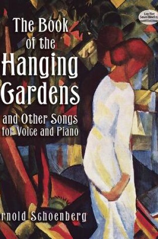 Cover of The Book of the Hanging Gardens and Other Songs for Voice and Piano